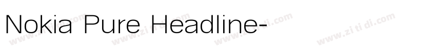 Nokia Pure Headline字体转换 Nokia Pure Headline字体转换